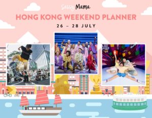 things to do this weekend in hong kong 26 to 28 July